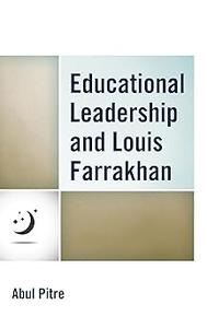 Educational Leadership and Louis Farrakhan