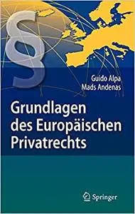 Grundlagen des Europäischen Privatrechts (Repost)