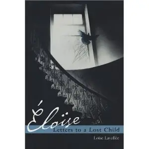 Eloise: Letters to a Lost Child