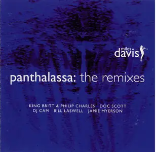 Miles Davis - Panthalassa: The Remixes (1999) {Columbia CK 69897}