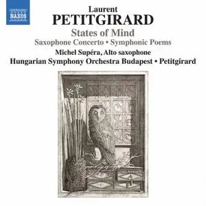 Michel Supéra, Hungarian Symphony Orchestra feat. Laurent Petitgirard - States of Mind (2019)