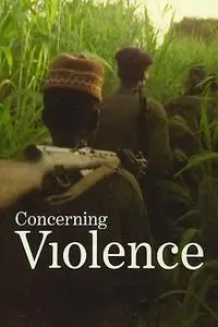 Concerning Violence (2014)