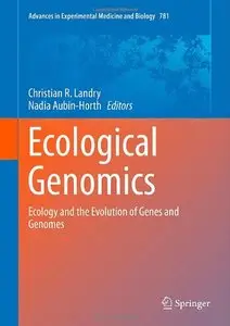 Ecological Genomics: Ecology and the Evolution of Genes and Genomes (Repost)