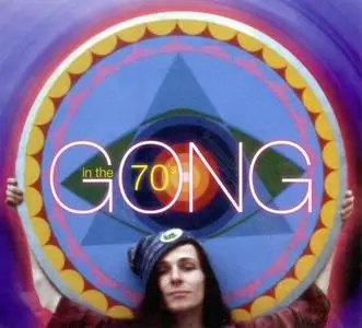 Gong - In the 70's (2006)