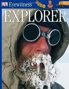 Explorer (DK Eyewitness Books) (repost)