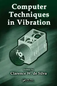 Computer Techniques in Vibration (repost)