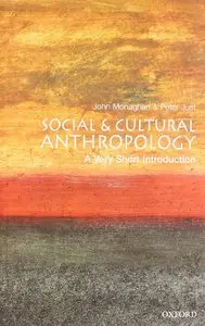 Social and Cultural Anthropology: A Very Short Introduction