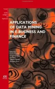 Applications of Data Mining in E-Business and Finance by Z.-H. Zhou [Repost]