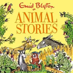 «Animal Stories» by Enid Blyton