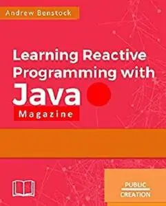 Java Magazine: Reactive Programming