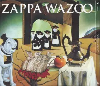 Frank Zappa - Wazoo (2007) {2CD Vaulternative Records VR 2007-2 rec 1972}