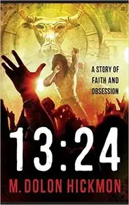 1324: A Story of Faith and Obsession