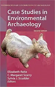 Case Studies in Environmental Archaeology  Ed 2