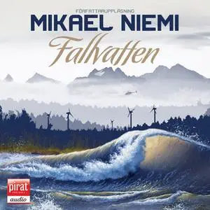«Fallvatten» by Mikael Niemi