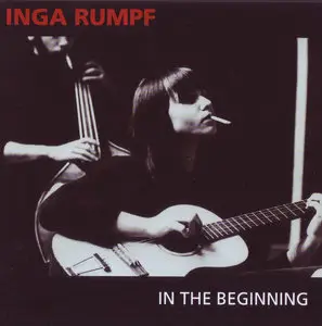 Inga Rumpf - In The Beginnig 1966-1969 (1998)