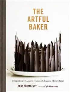 «The Artful Baker» by Cenk Sonmezsoy