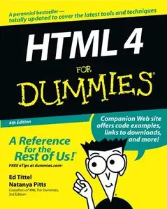 HTML 4 For Dummies (For Dummies (Computer/Tech)) (Repost)
