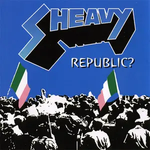 sHeavy - Republic? (2005) [RE-UP + PROPER]
