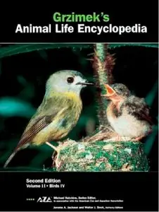 Jerome A. Jackson, Walter J. Bock, Donna Olendorf, "Grzimek's Animal Life Encyclopedia: Birds IV - vol.11"[Repost]