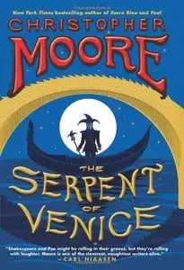 The Serpent of Venice by Christopher Moore