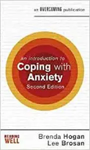 An Introduction to Coping with Anxiety