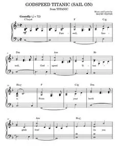 Godspeed Titanic (Sail On) - Linda Eder, Maury Yeston (Easy Piano)