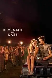 Remember the Daze (2007)