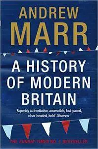 Andrew Marr - A History of Modern Britain [Audiobook]
