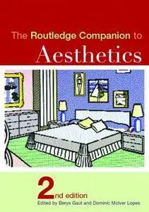 The Routledge Companion to Aesthetics