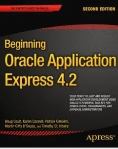 Beginning Oracle Application Express 4.2 (2nd edition) [Repost]