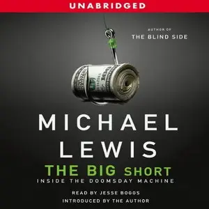 The Big Short: Inside the Doomsday Machine [Audiobook] {Repost}