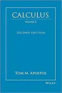 Calculus, Vol. 2: Multi-Variable Calculus and Linear Algebra with Applications to Differential Equations and Probability Ed 2