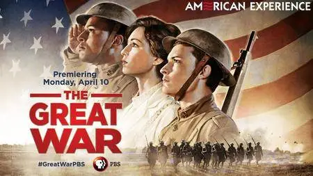 PBS - American Experience: The Great War (2017)