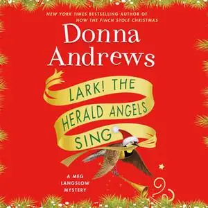 «Lark! The Herald Angels Sing» by Donna Andrews