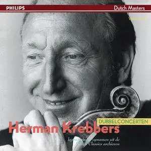 Herman Krebbers - Bach- Double Concerto; Erbarme dich; Brahms- Double Concerto (2023) [Official Digital Download]