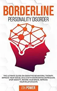 Borderline Personality Disorder