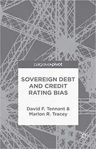 Sovereign debt and credit rating bias (Repost)