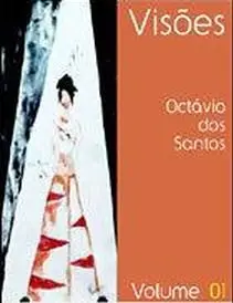 Octávio dos Santos - Visões