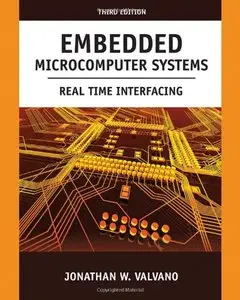 Embedded Microcomputer Systems: Real Time Interfacing, 3 edition