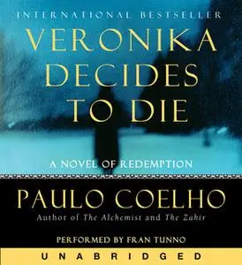 «Veronika Decides to Die» by Paulo Coelho