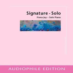 Fiona Joy Hawkins - Signature-Solo (2014) [DSD128 + Hi-Res FLAC]