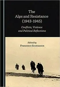 The Alps and Resistance