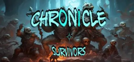 Chronicle Survivors (2024)