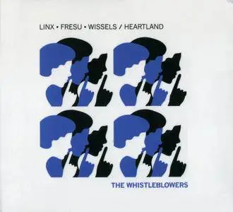 David Linx, Paolo Fresu, Diederik Wissels - Heartland - The Whistleblowers (2015) {Bonsaï Music-Tük Music BON151101}