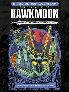 Titan Comics-The Michael Moorcock Library Vol 11 Hawkmoon Volume 2 The History Of The Runestaff 2020 Hybrid Comic eBook