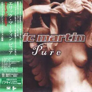 Eric Martin - Pure (2002) [Japanese Edition]