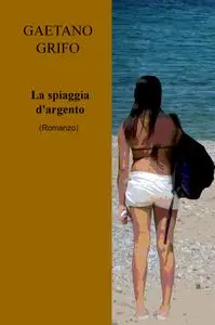 La spiaggia d’argento