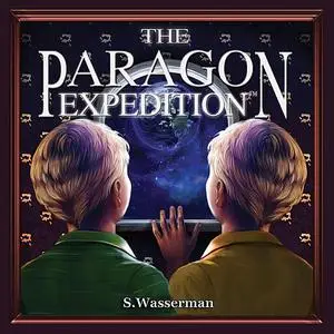 «The Paragon Expedition» by Susan Wasserman