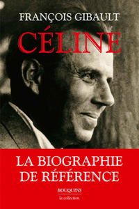 Céline - François Gibault