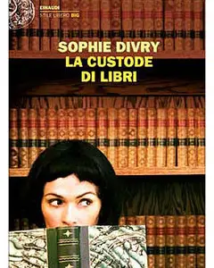 Divry Sophie - La custode di libri